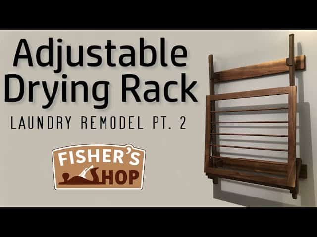 Building an Adjustable Drying Rack for Your Laundry Room