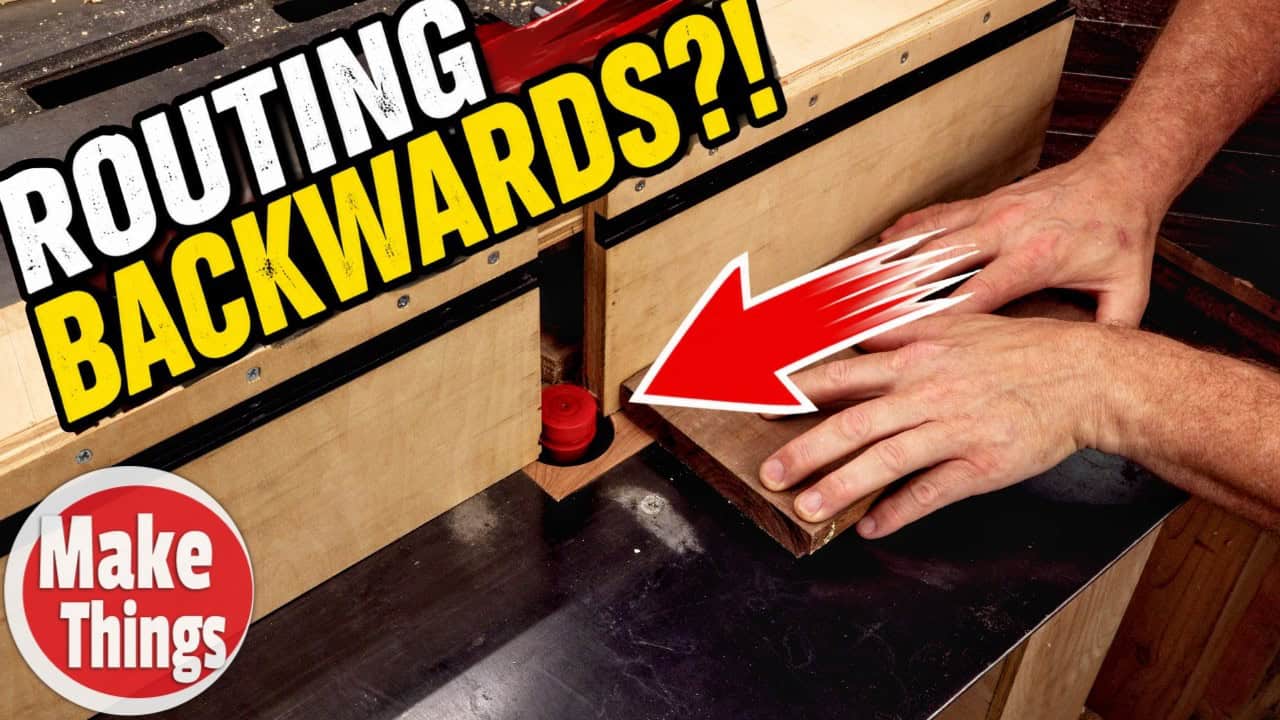 Climb Cutting: When Routing Against the Grain Pays Off